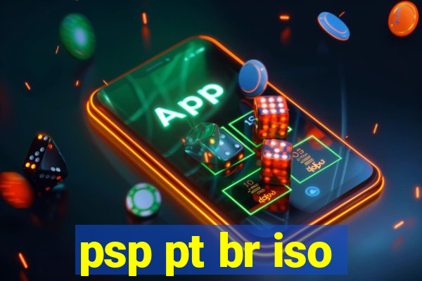 psp pt br iso